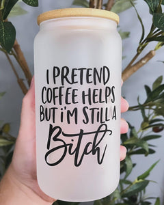 I pretend to like…